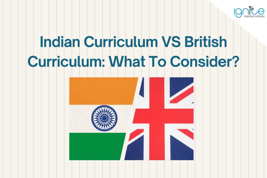 indian curriculum vs british curriculum