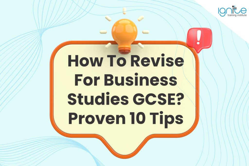 How To Revise For Business Studies GCSE